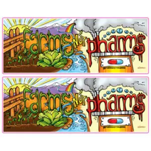 Farms Not Pharms Sticker
